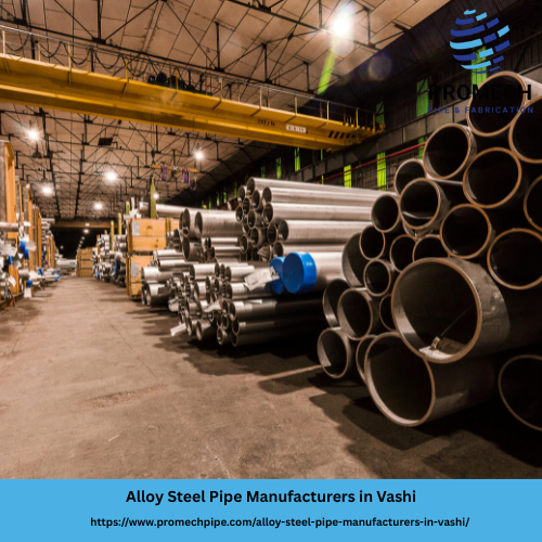 Alloy Steel Pipe Manufacturers in Vashi