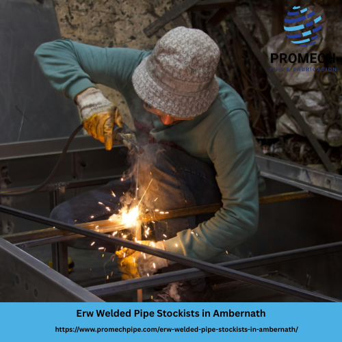 Erw Welded Pipe Stockists in Ambernath