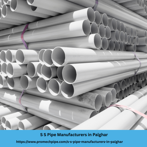 S S Pipe Manufacturers in Palghar