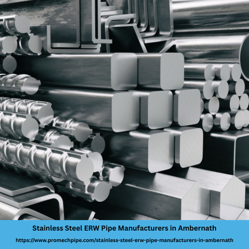 Stainless Steel ERW Pipe Manufacturers in Ambernath