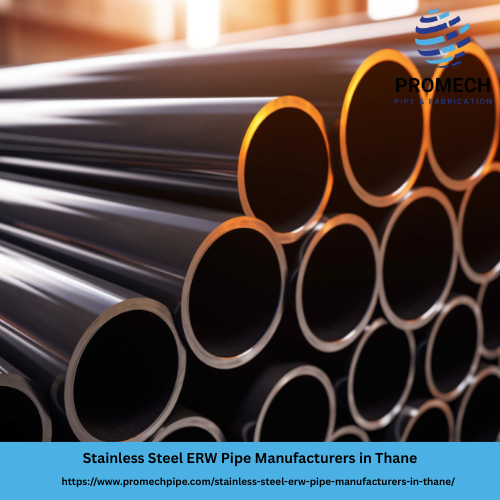 Stainless Steel ERW Pipe Manufacturers in Thane